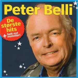 Peter Belli - De Største Hits + Helt Nyt Nummer Album