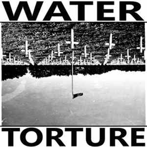 Water Torture - Water Torture Album