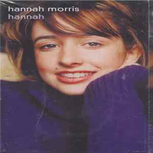 Hannah Morris - Hannah Album