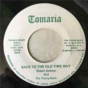 The Flying Souls - Back To The Old Time Way / Oh Lord I'm Your Child Album