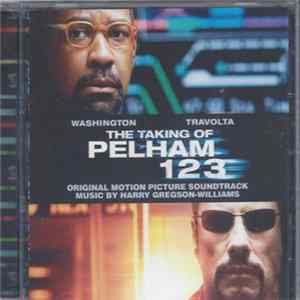 Harry Gregson-Williams - The Taking Of Pelham 123 (Original Motion Picture Soundtrack) Album