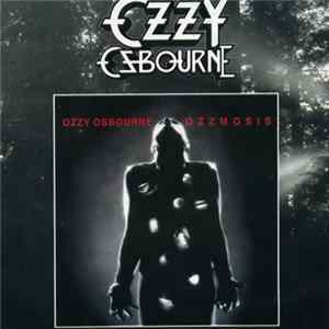 Ozzy Osbourne - Ozzmosis Album