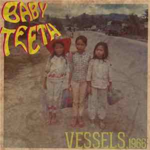 Baby Teeth - Vessels, 1966 Album