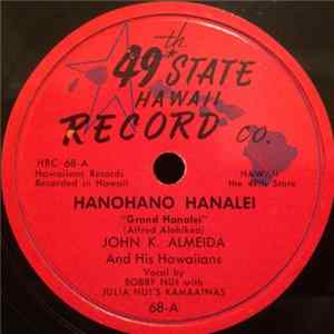 John K. Almeida And His Hawaiians - Hanohano Hanalei / Nani Kaala Album
