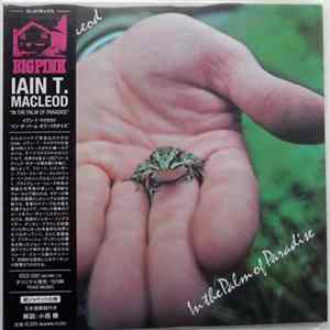 Iain T. MacLeod - In The Palm Of Paradise Album
