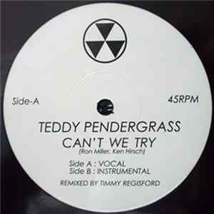 Teddy Pendergrass - Can't We Try (Timmy Regisford Remix) Album