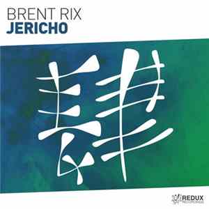 Brent Rix - Jericho Album