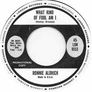 Ronnie Aldrich - What Kind Of Fool Am I Album