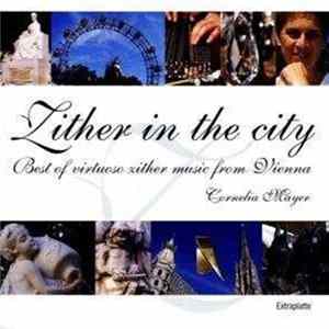 Cornelia Mayer - Zither In The City Album