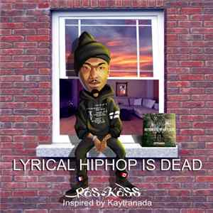 Ras Kass - Lyrical Hip Hop Is Dead Album