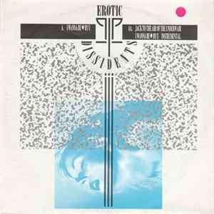 Erotic Dissidents - I Wanna Be Loved By You Album