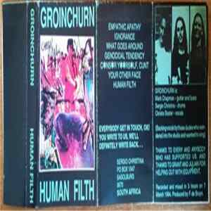 Groinchurn - Human Filth Album