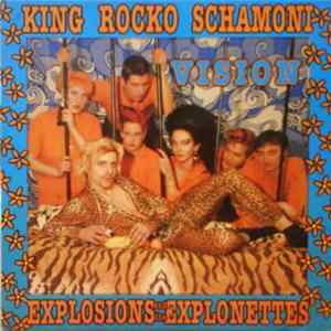 King Rocko Schamoni & Explosions And The Explonettes - Vision Album