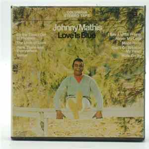 Johnny Mathis - Love Is Blue Album
