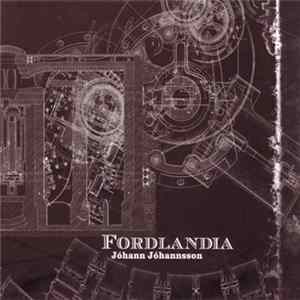 Jóhann Jóhannsson - Fordlandia Album