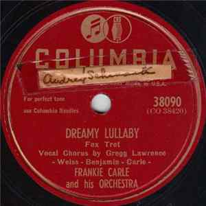 Frankie Carle And His Orchestra - Dreamy Lullaby / Lost April Album