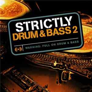 Various - Strictly Drum & Bass 2 Album