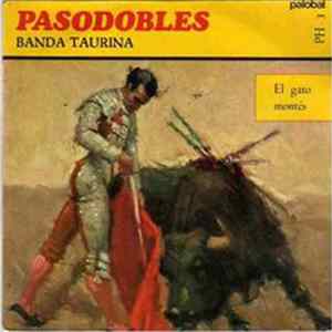 Banda Taurina - Pasodobles Toreros Con Oles Y Aplausos Vol-III Album