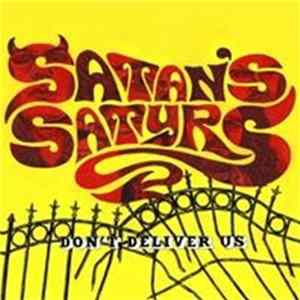 Satan's Satyrs - Don't Deliver Us Album