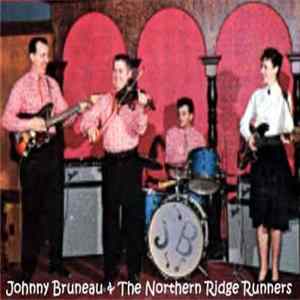 Johnny Bruneau and the Northern Ridge Runners - Hoedown Party Album