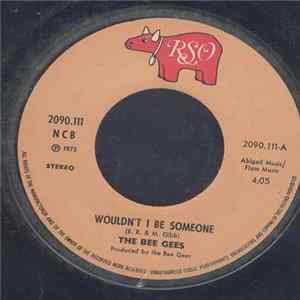 The Bee Gees - Wouldn't I Be Someone Album