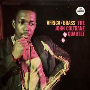 The John Coltrane Quartet - Africa/Brass Album