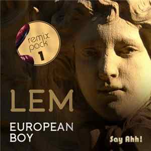 Lem - European Boy (Remix Pack 1) Album