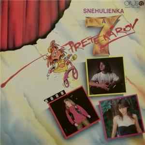 Various - Snehulienka A 7 Pretekárov Album