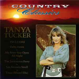 Tanya Tucker - Country Classics Album