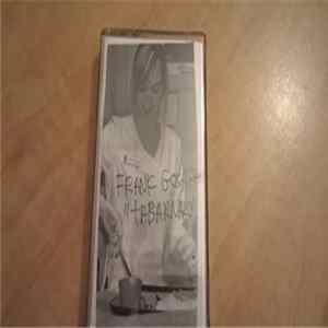 Frank Goshit - Tabarnak Album