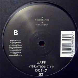 wAFF - Vibrationz EP Album