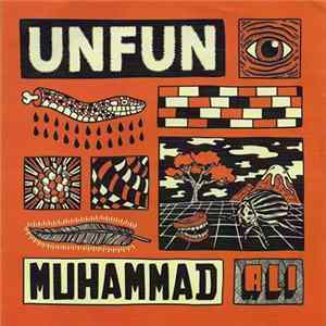 Unfun / Muhammad Ali - Unfun / Muhammad Ali Album