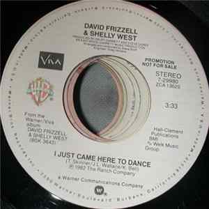 David Frizzell & Shelly West - I Just Came Here To Dance / Our Day Will Come Album