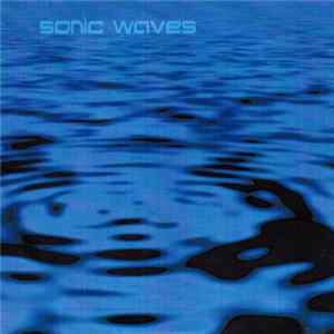 Various - Sonic Waves Album