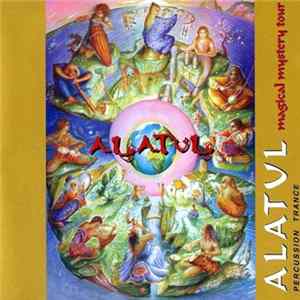 Alatul - Magical Mystery Tour Album
