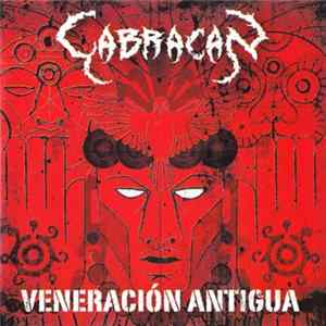 Cabracan - Veneración Antigua Album