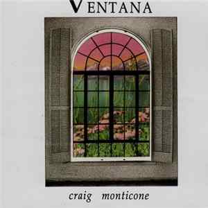 Craig Monticone - Ventana Album