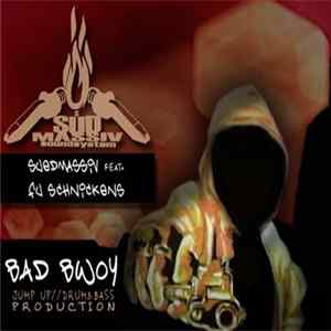 Suedmassiv, Fu-Schnickens - Bad Bwoy Remix Album