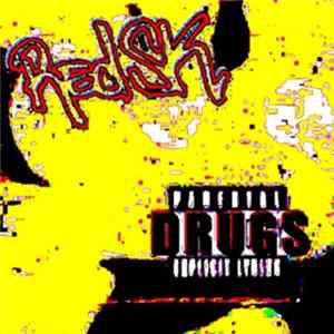 RedSK - 2010:Drugs Album