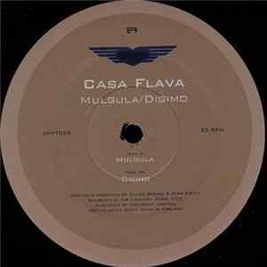 Casa Flava - Mulgula / Digimo Album