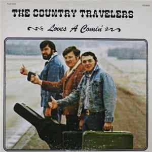 The Country Travelers - Love's A Comin' Album