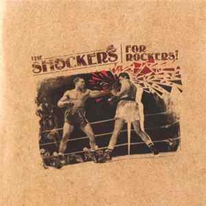 The Shockers - For Rockers! Album