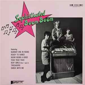 Sophisticated Boom Boom - Sophisticated Boom Boom Album