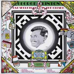 George Clinton - R & B Skeletons In The Closet Album