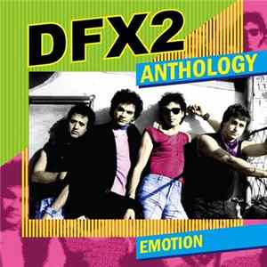 DFX2 - Anthology Album