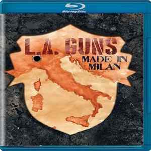 L.A. Guns - Made In Milan Album