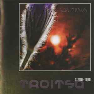 Ethno-Trio Troitsa - Son-Trava Album