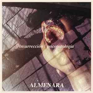 Almenara - De psicopatologías y dolores Album