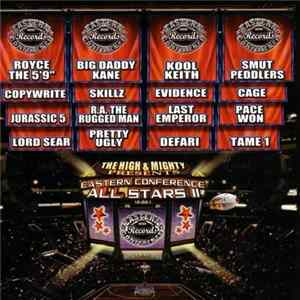 The High & Mighty - Presents Eastern Conference All Stars II Album
