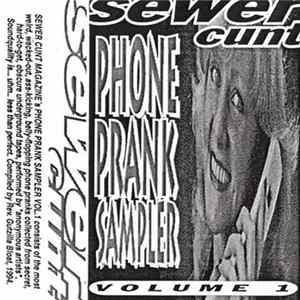 Various - Sewer Cunt Phone Prank Sampler Volume 1 Album